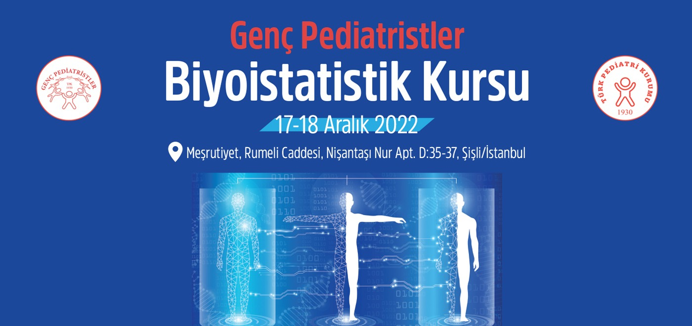 17 Aralık Genç Pediatristler Biyoistatistik Kursu