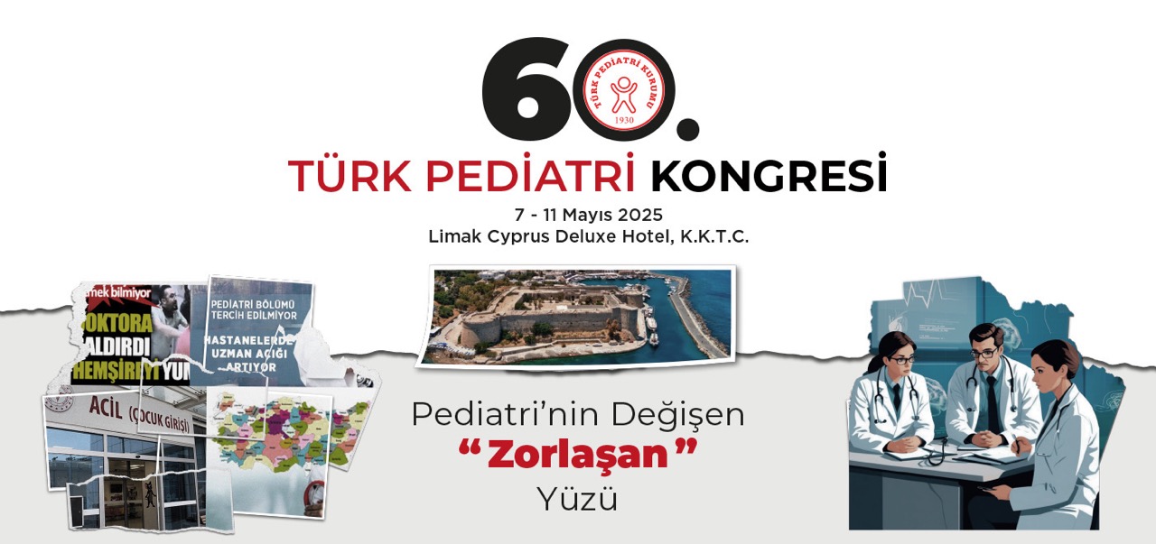 60. Türk Pediatri Kongresi